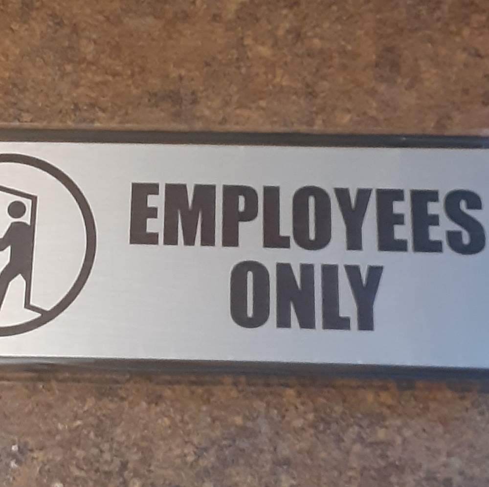 Cosco Brushed Metal Sign EMPLOYEES ONLY 3" X 9" -